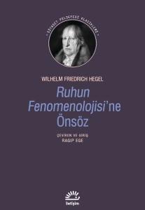 Ruhun Fenomenolojisine Önsöz
