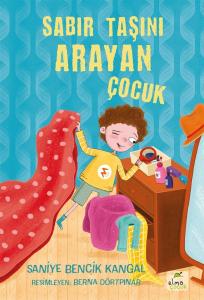 Sabır Taşını Arayan Çocuk