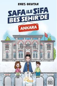Safa İle ŞifaBeş Şehir'de Ankara