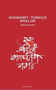 Sanskrit – Türkçe Sözlük Sanskrit – Türkçe Sözlük