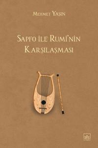 Sapfo ile Rumi'nin Karşılaşması