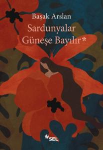 Sardunyalar Güneşe Bayılır Sardunyalar Güneşe Bayılır