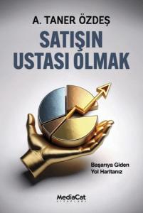 Satışın Ustası Olmak Satışın Ustası Olmak