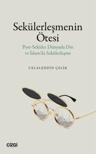 Sekülerleşmenin Ötesi