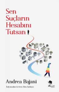 Sen Suçların Hesabını Tutsan Sen Suçların Hesabını Tutsan