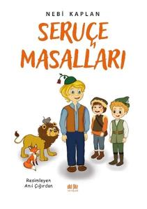 Seruçe Masalları Seruçe Masalları