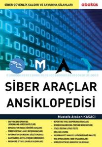 Siber Araçlar Ansiklopedisi Siber Araçlar Ansiklopedisi