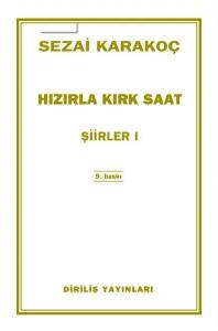 Şiirler 3 - Hızırla Kırk Saat