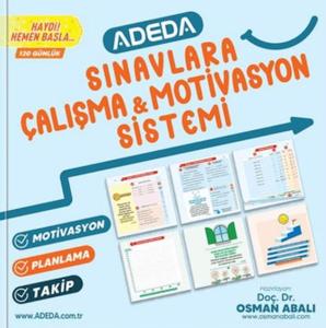 Sınavlara Çalışma ve Motivasyon Sistemi Sınavlara Çalışma ve Motivasyon Sistemi