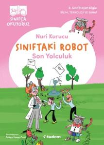 Sınıftaki Robot: Son Yolculuk