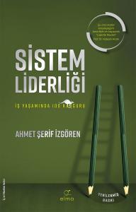 Sistem Liderliği Sistem Liderliği