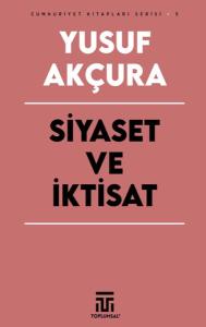Siyaset Ve İktisat Siyaset Ve İktisat