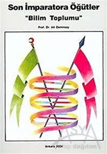  Son İmparatora Öğütler 