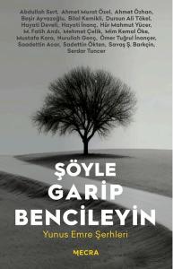 Şöyle Garip Bencileyin Şöyle Garip Bencileyin