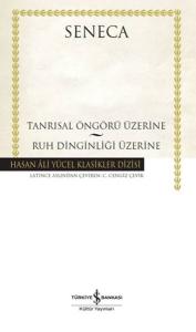 Tanrısal Öngörü Üzerine - Ruh Dinginliği Üzerine - Hasan Ali Yücel Klasikleri Tanrısal Öngörü Üzerine - Ruh Dinginliği Üzerine - Hasan Ali Yücel Klasikleri