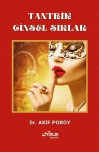 Tantrik Cinsel Sırlar Tantrik Cinsel Sırlar