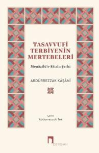 Tasavvufi Terbiyenin Mertebeleri