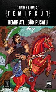 Temirkut 1 - Demir Atlı Gök Pusatlı Temirkut 1 - Demir Atlı Gök Pusatlı
