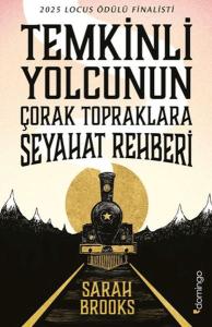 Temkinli Yolcunun Çorak Topraklara Seyahat Rehberi Temkinli Yolcunun Çorak Topraklara Seyahat Rehberi