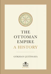 The Ottoman Empire A History The Ottoman Empire A History