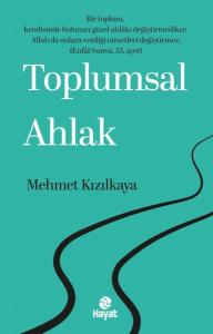 Toplumsal Ahlak Toplumsal Ahlak