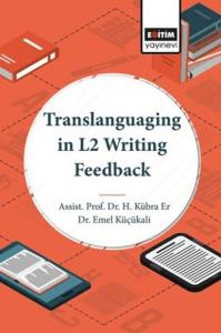 Translanguaging In L2 Writing Feedback Translanguaging In L2 Writing Feedback