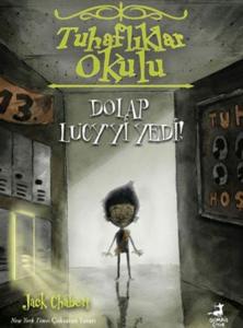 Tuhaflıklar Okulu 2 - Dolap Lucy'yi Yedi! Tuhaflıklar Okulu 2 - Dolap Lucy'yi Yedi!