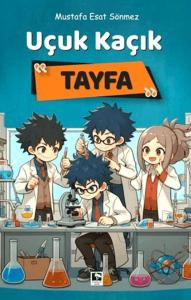 Uçuk Kaçık Tayfa Uçuk Kaçık Tayfa