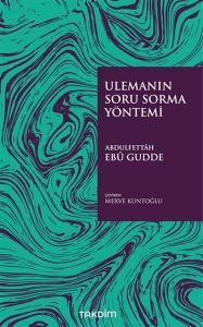 Ulemanın Soru Sorma Yöntemi Ulemanın Soru Sorma Yöntemi