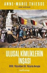 Ulusal Kimliklerin İnşası Ulusal Kimliklerin İnşası