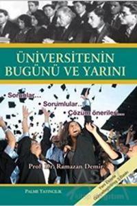  Üniversitenin Bugünü ve Yarını 