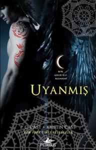 Uyanmış  Bir Gece Evi Romanı