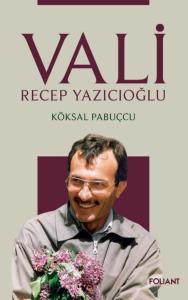 Vali - Recep Yazıcıoğlu