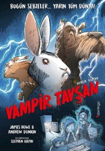 Vampir Tavşan: Küçük Küçük Ürpertecek ve Kıkır Kıkır Güldürecek Bir Grafik Roman Vampir Tavşan: Küçük Küçük Ürpertecek ve Kıkır Kıkır Güldürecek Bir Grafik Roman