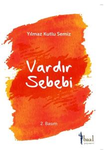 Vardır Bir Sebebi Vardır Bir Sebebi