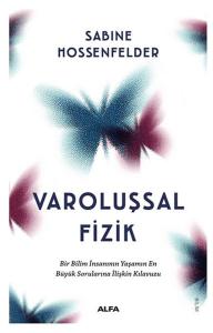 Varoluşsal Fizik Varoluşsal Fizik