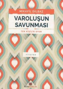 Varoluşun Savunması Varoluşun Savunması