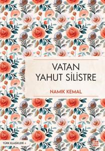 Vatan Yahut Silistre
