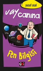 Vay Canına Fen Bilgisi