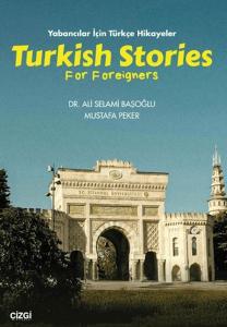 Yabancılar için Türkçe Hikayeler