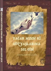 Yağar Mısın ki Gözyaşlarıma Sel Gibi Yağar Mısın ki Gözyaşlarıma Sel Gibi