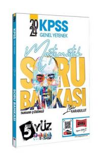  2024 KPSS Genel Yetenek 5Yüz Matematik Tamamı Çözümlü Soru Bankası 