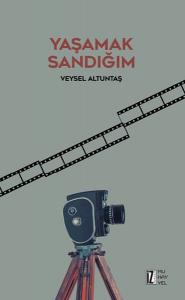 Yaşamak Sandığım Yaşamak Sandığım