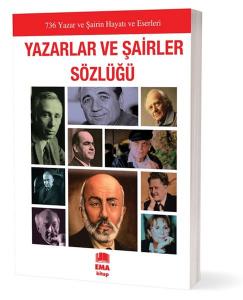 Yazarlar ve Şairler Sözlüğü Yazarlar ve Şairler Sözlüğü