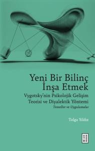 Yeni Bir Bilinç İnşa Etmek Yeni Bir Bilinç İnşa Etmek