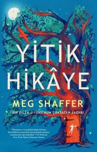 Yitik Hikaye