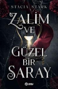 Zalim ve Güzel Bir Saray Zalim ve Güzel Bir Saray