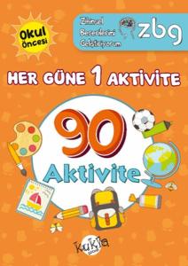 ZBG Her Güne 1 Aktivite-90 Aktivite ZBG Her Güne 1 Aktivite-90 Aktivite