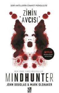 Zihin Avcısı - Mindhunter-Seri Katillerin Cinayet Psikolojisi Zihin Avcısı - Mindhunter-Seri Katillerin Cinayet Psikolojisi