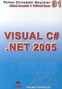  Zirvedeki Beyinler 31 / Visual C# .Net 2005 
